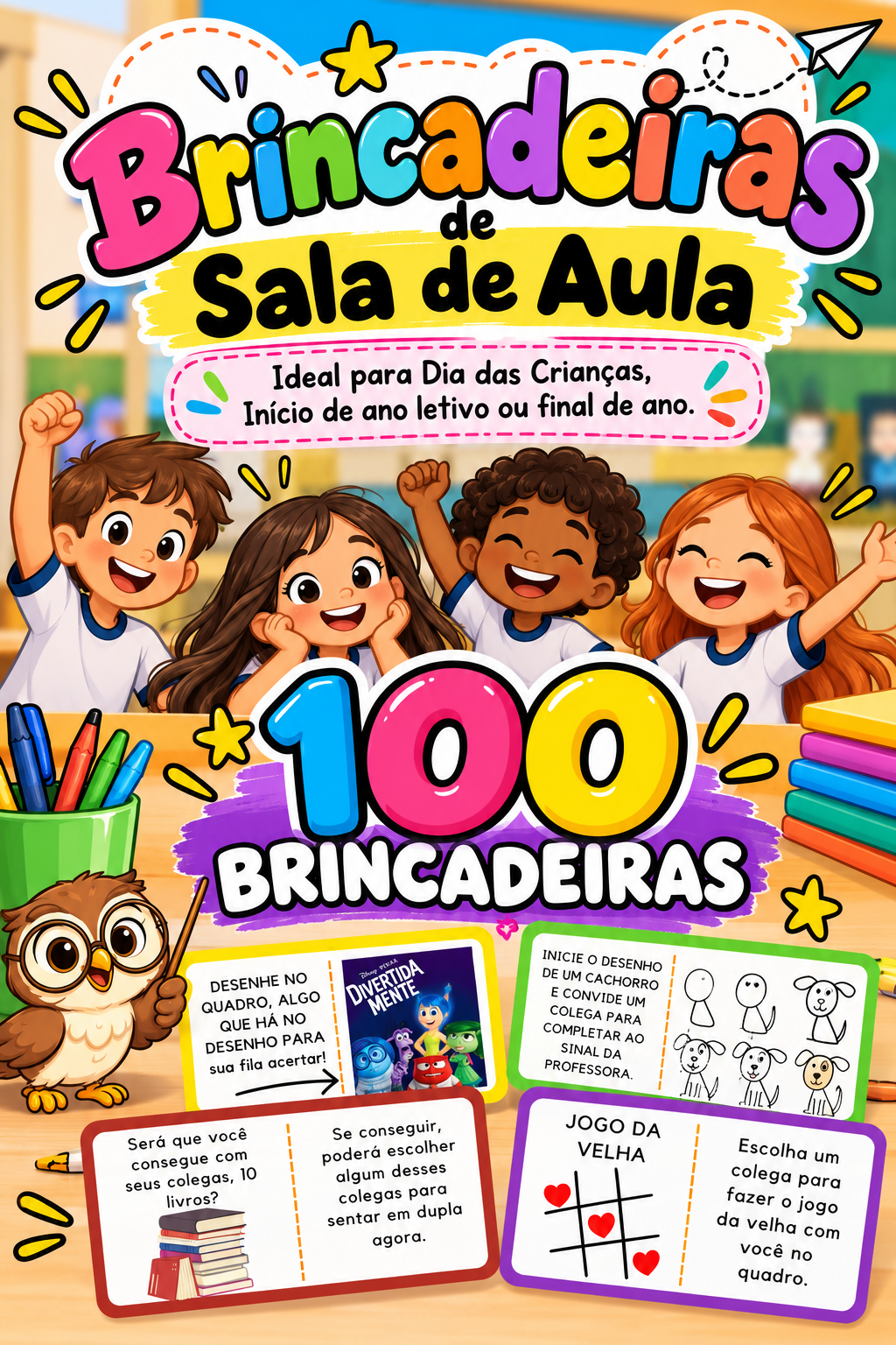 desafios divertidos - Brincadeiras Dia das crianças