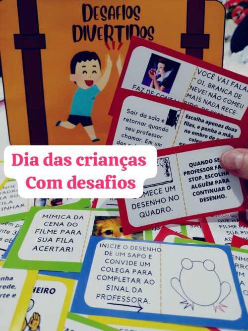 desafios divertidos " Dia das crianças"