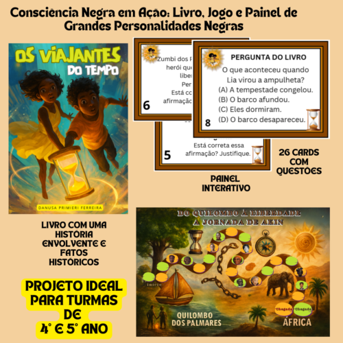 PROJETO CONSCIÊNCIA NEGRA EM AÇÃO - 4º E 5º ANO